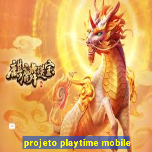 projeto playtime mobile